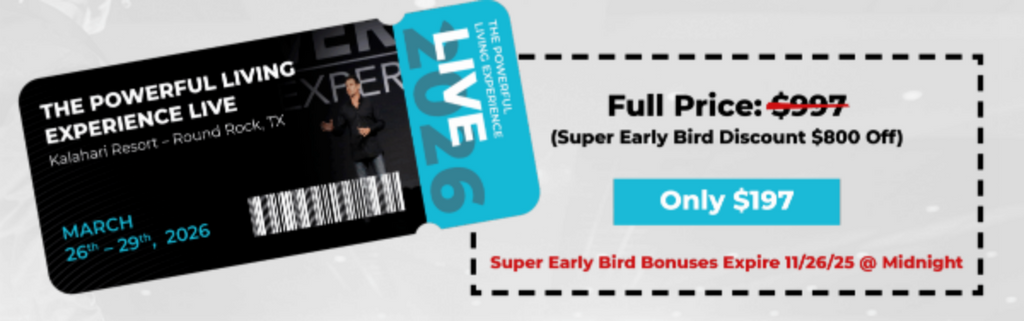 The Powerful Living Experience LIVE
